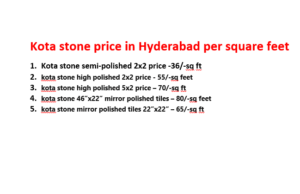 Kota stone price in hyderabad per square feet